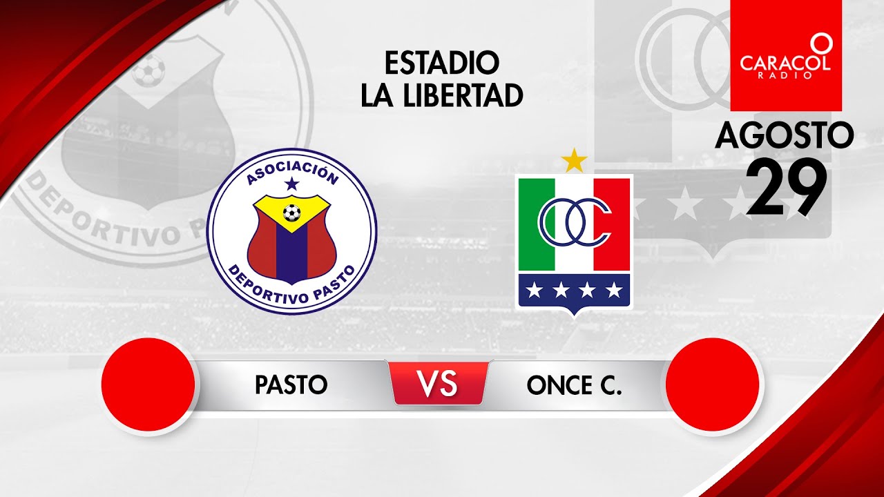 EN VIVO | Deportivo Pasto vs Once Caldas - Liga Colombiana por el ...