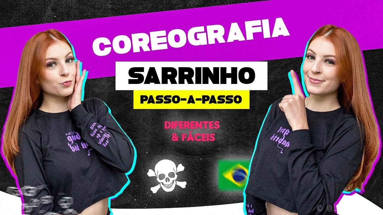 TUTORIAL FÁCIL PARA APRENDER SARRINHO: 5 COREOGRAFIAS PASSO A PASSO | Ruiva do Sarro 047