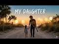 Ed Sheeran My Daughter Emotional Father Daughter Song New Music Lyrics 2026 mp3