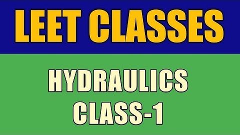 leet coaching | hydraulics | class-1