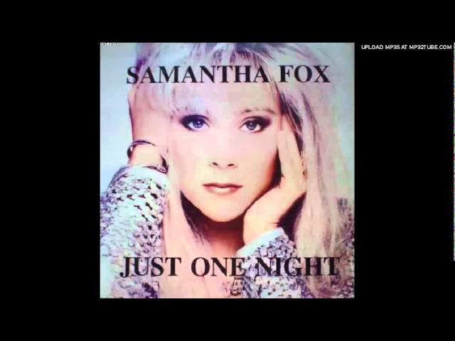 Samantha Fox - Nothing You Do, Nothing You Say