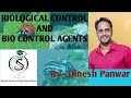 Bio Control and Bio Control Agents (जैविक नियंत्रण एवं जैव नियंत्रक )