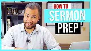 How to Write a Sermon!  Sermon Prep & Outline Guide