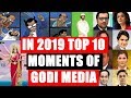 Top 10  of GODI Media In 2019