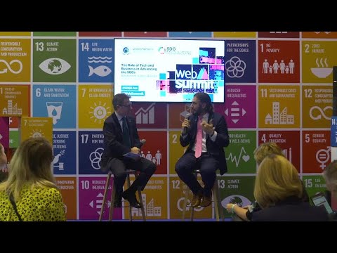 The Role of Tech & Business in Advancing the SDGs - SDG Media Zone at Web Summit 2019