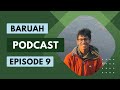 Ep9 shaurya baruah 16 things i learned this week character identity diet noise  baruah podcast