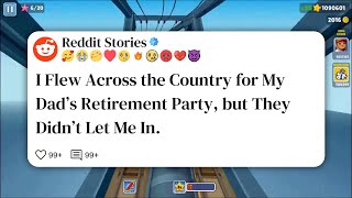 Details I Flew Across the Country for My Dad’s Retirement Party, but They Didn’t Let Me In. #reddit  Guide