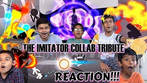 The IMITATOR Collab TRIBUTE Reaction!! Animation Barrage!!!