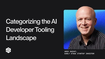 Categorizing the AI Developer Tooling Landscape with Amir Shevat. #Copilot #Tabnine #CodeCompletion