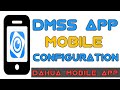 Dmss app mobile configuration