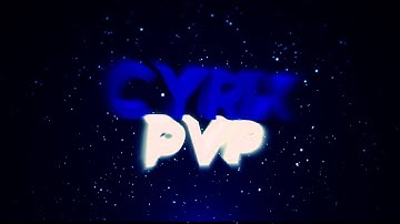 Intro | CyrixPvP