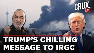 LIVE | US Israel Strike Iran | Trump Tells IRGC To "Lay Down Arms Or Face Death"  |  Tehran