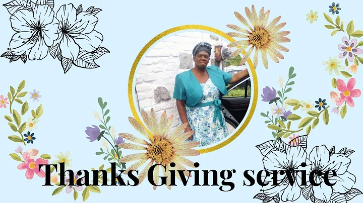 The Thanks Giving Service for Cynthia Peake