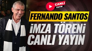 Fernando Santos Imza Töreni Hasan Arat Soruları Cevaplıyor Canli Yayin
