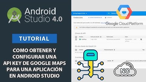 Como Obtener y Configurar una API KEY de Google Maps para Aplicación de Android Studio