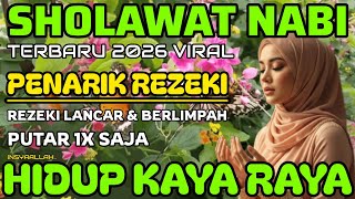 Download Lagu SHOLAWAT PENARIK REZEKI PALING MUSTAJAB🤲 Sholawat Nabi Terbaru 2026 Viral