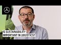 Is sustainability important in logistics? | Mercedes-Benz Trucks