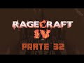 Ragecraft IV: Underworld con Juancito - Parte 32