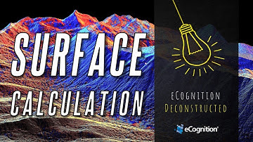eCognition Deconstructed: Surface Calculation