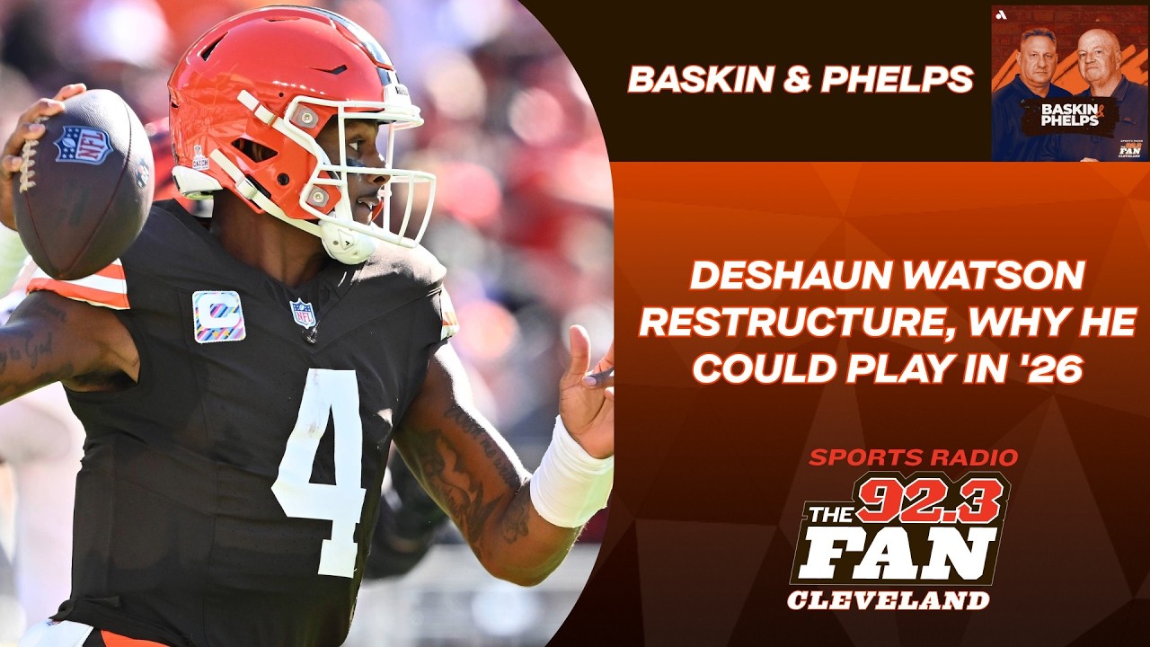 Browns restructure of Deshaun Watson contract gives FA flexibility; why he could be QB1 over Shedeur