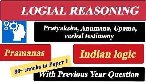 Indian Logic (Nyaya Philosophy) Explained | 6 Pramanas & PYQs | UGC NET Paper 1 Logical Reasoning