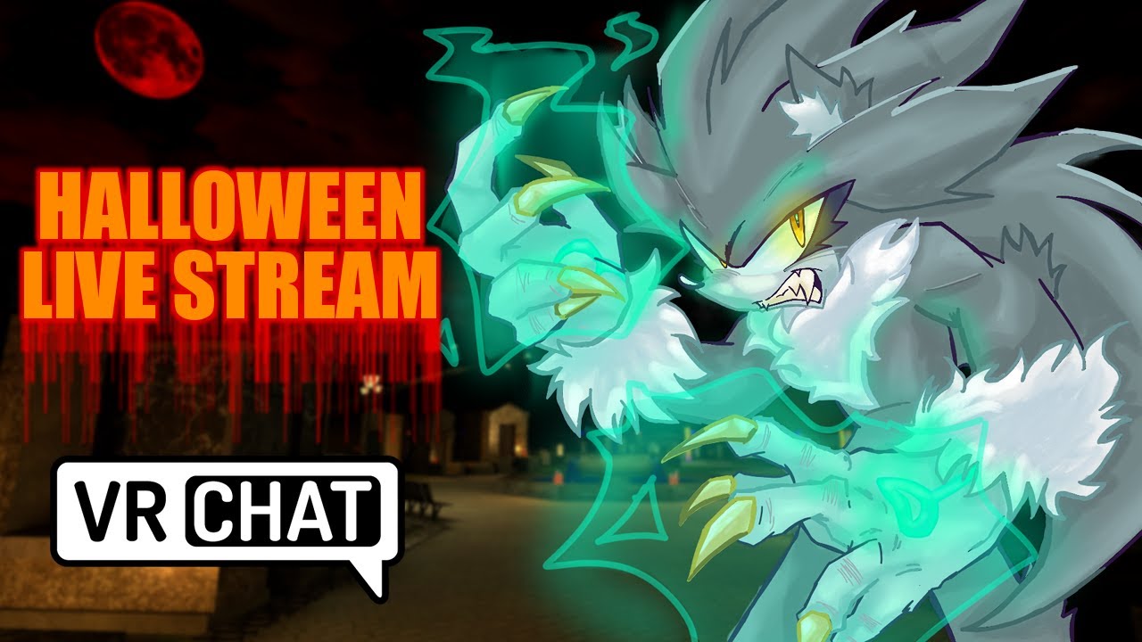 Werehog Silver's SPOOKY HALLOWEEN Live Stream!
