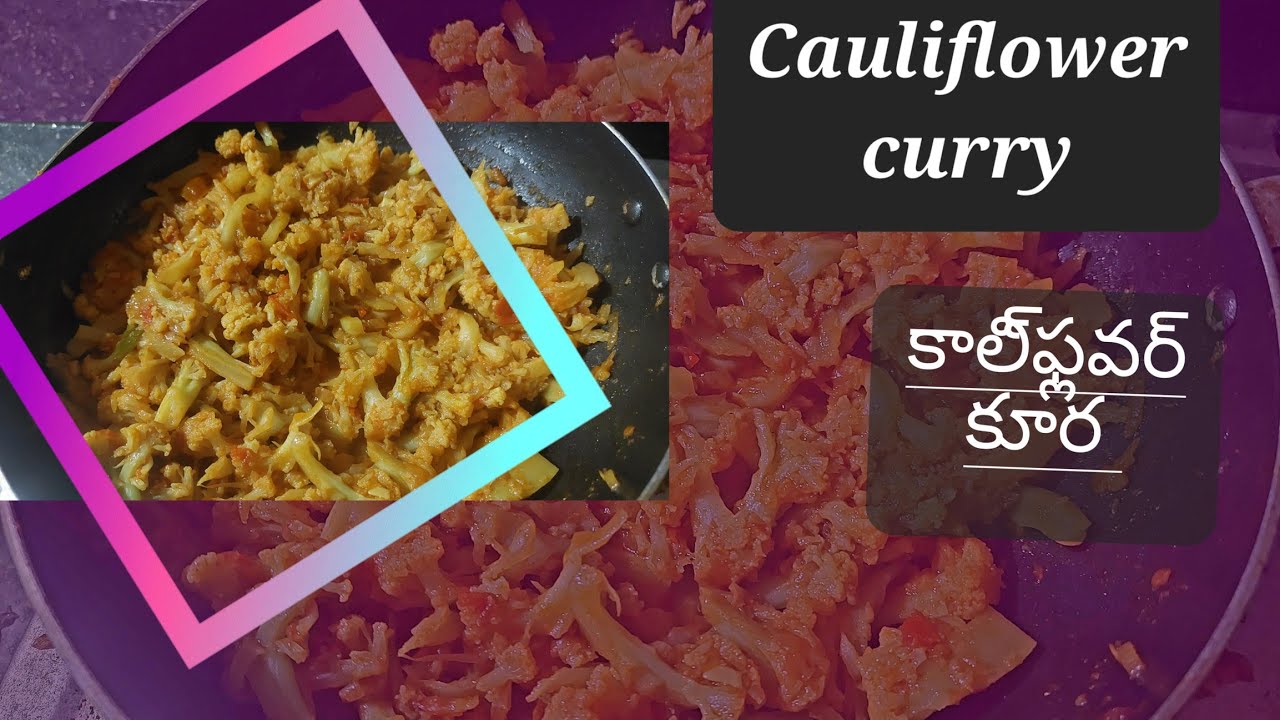 Cauliflower curry YouTube