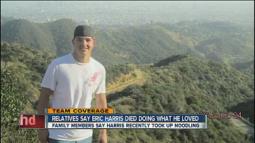 Relatives say Eric Harris died doing what he loved