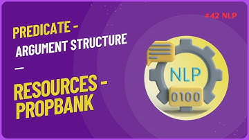 #42 || PropBank || Resources || Predicate-Argument Structure || NLP || #nlp #jntuh