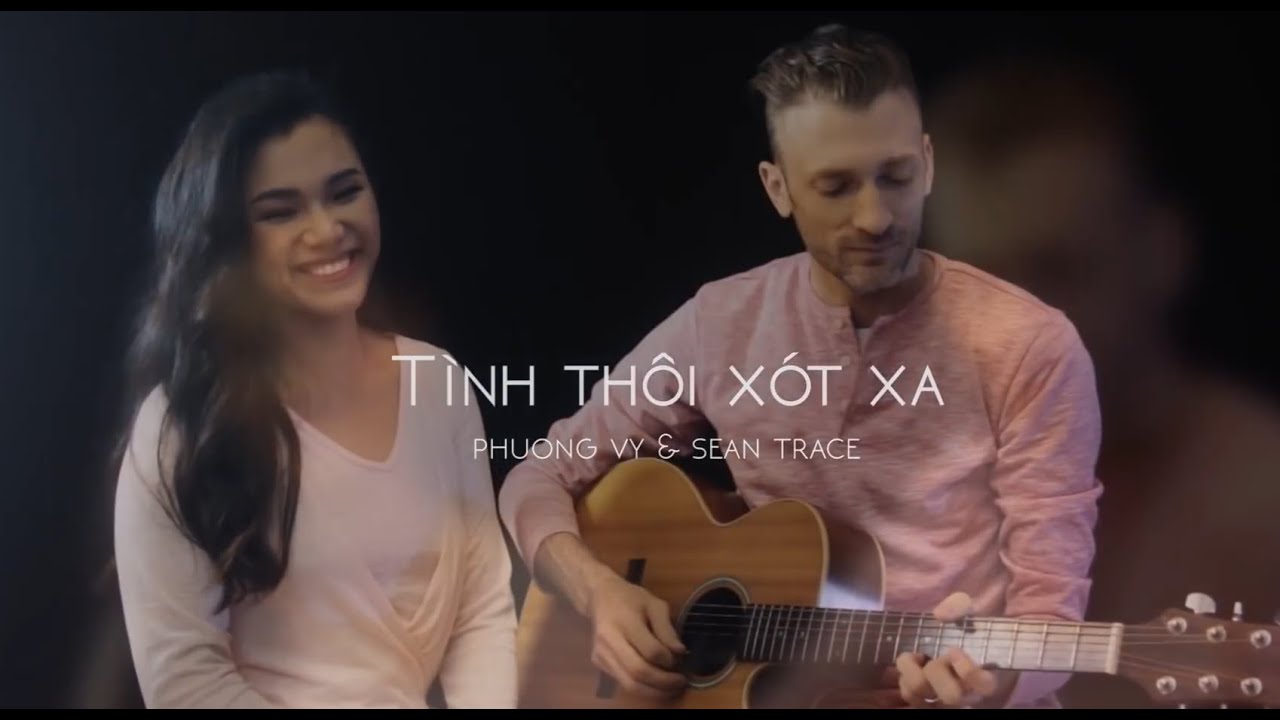 Tnh Thi Xt Xa    Phuong Vy  Sean Trace Cover