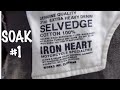 Iron heart 666s 21 oz first soak