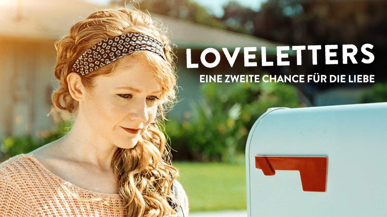 Loveletters Eine Zweite Chance Für Die Liebe Loveletters – Eine zweite Chance für die Liebe (ROMANTISCHE KOMÖDIE