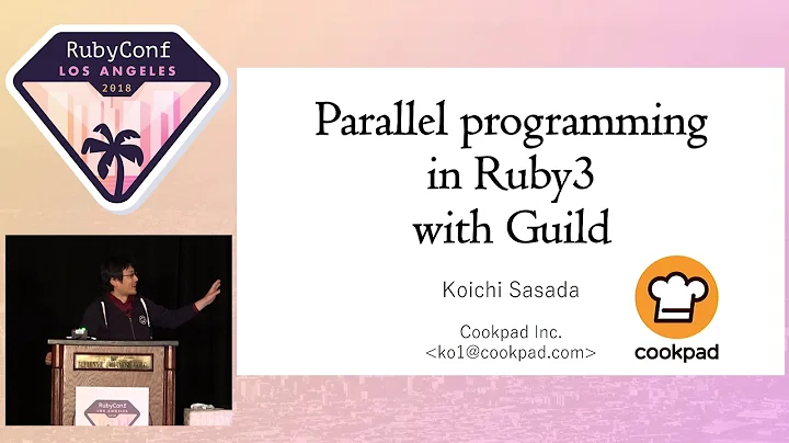 RubyConf 2018 - Parallel programming in Ruby3 with...