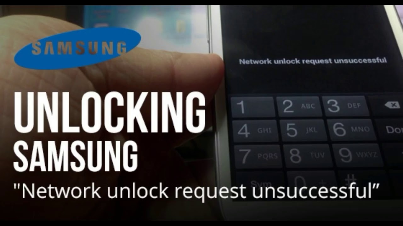 فتح قفل الشبكة لهواتف سامسونج Unlocking Samsung mobile YouTube