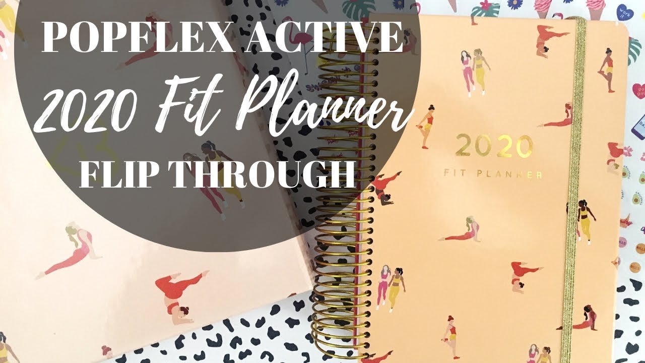 **GIVEAWAY CLOSED*** POPFLEX ACTIVE 2020 FIT PLANNER Flip Through