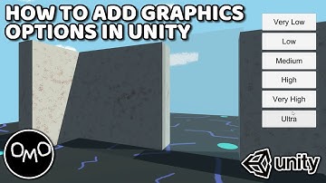 How to Add Graphics Options to Your Game in Unity