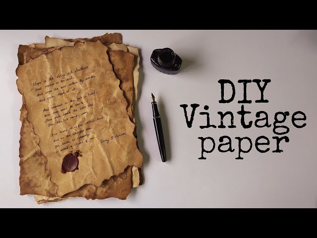 DIY Vintage Paper I Wax seal I Easy Tutorial using coffee I Luna Joy 