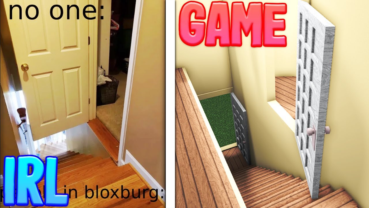 if you play bloxburg you can relate