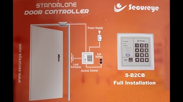 Secureye Access Control New S-B2CB || Full Installation