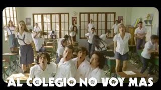 Video thumbnail of "Al Colegio No Voy Más - Av. Larco La Película"