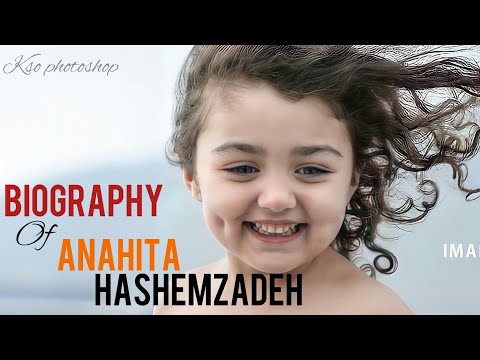 Who is Anahita?  || Biography/Lifestyle of Anahita hashemzadeh || world cutest baby || ksophotoshop