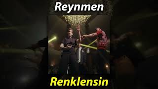 Reynmen - Renklensin (Speed Up)