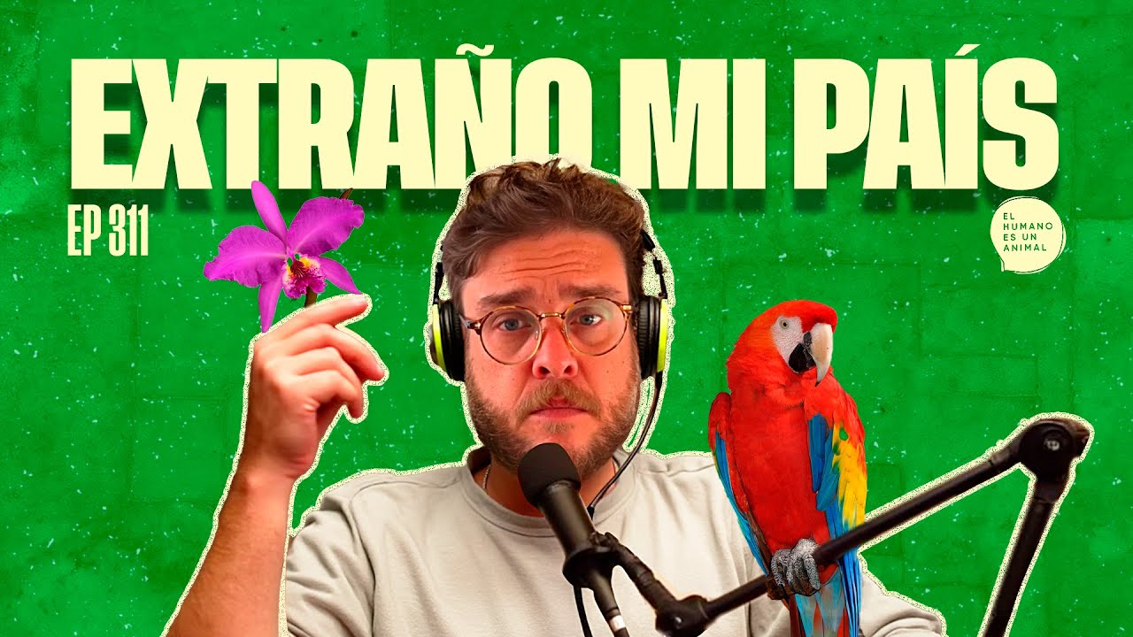 LO QUE MÁS EXTRAÑO DE MI PAÍS 😔— EL HUMANO ES UN ANIMAL EN VIVO 18/02/2025