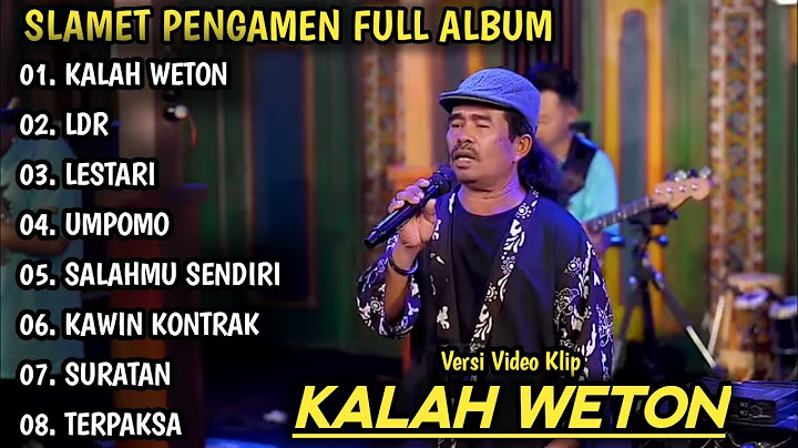 SLAMET PENGAMEN KALAH WETON, LDR |DANGDUT KOPLO TERBARU