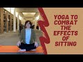 Yoga to Combat the Effects of Sitting