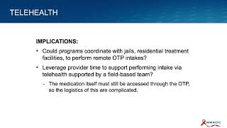 Changes to Federal Regulations For Opioid Treatment Programs: Part 1