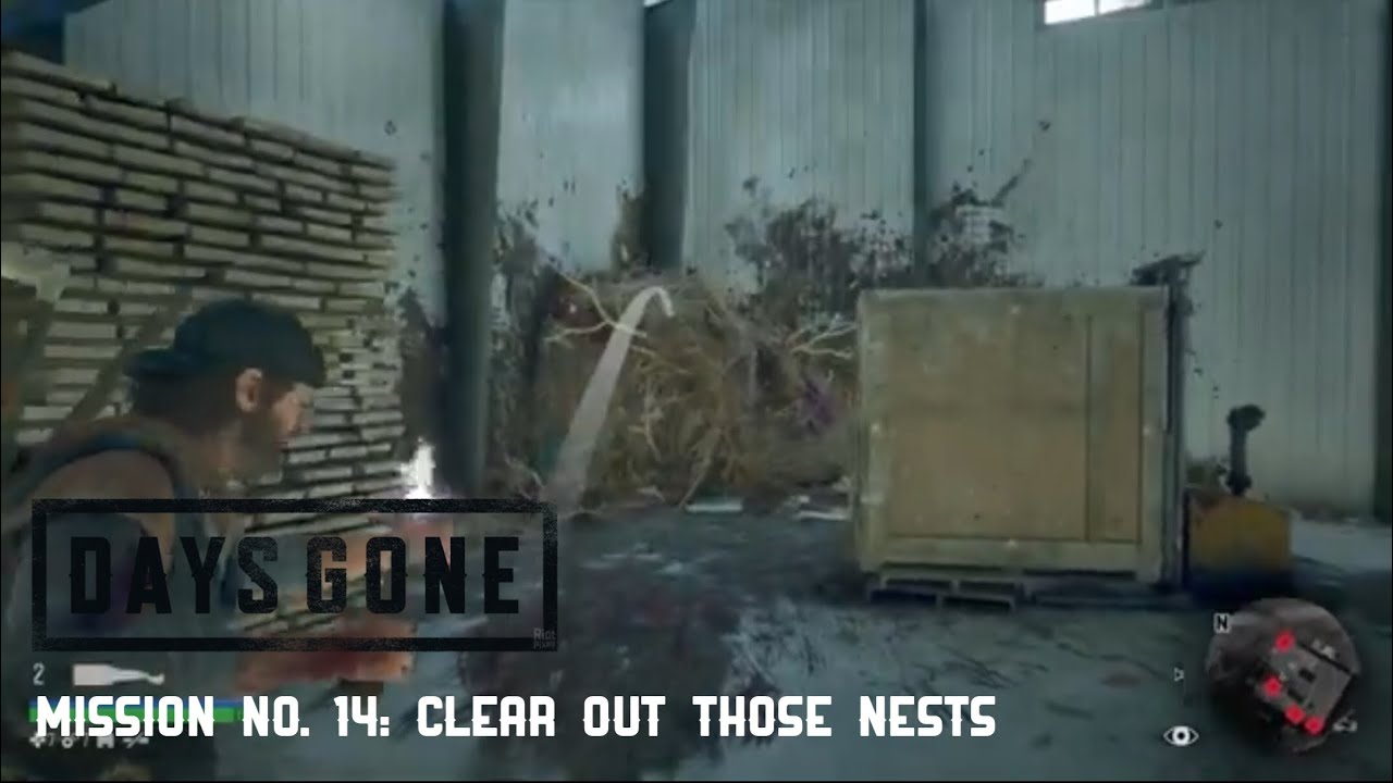 Days Gone Mission No. 14 Clear Out Those Nests YouTube