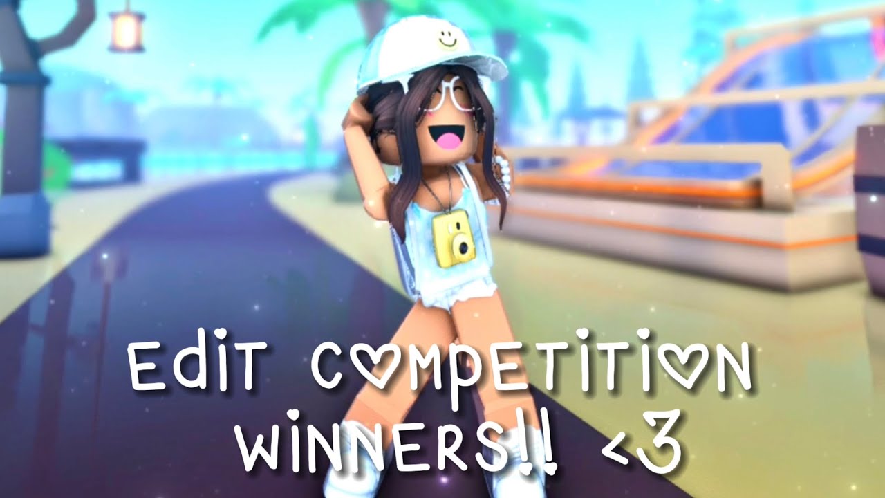 Edit Competition Winners!!🥰🫶💖 - YouTube