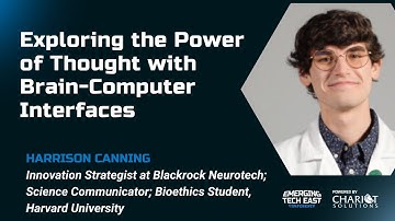 Exploring the Power of Thought with Brain-Computer Interfaces - Harrison Canning
