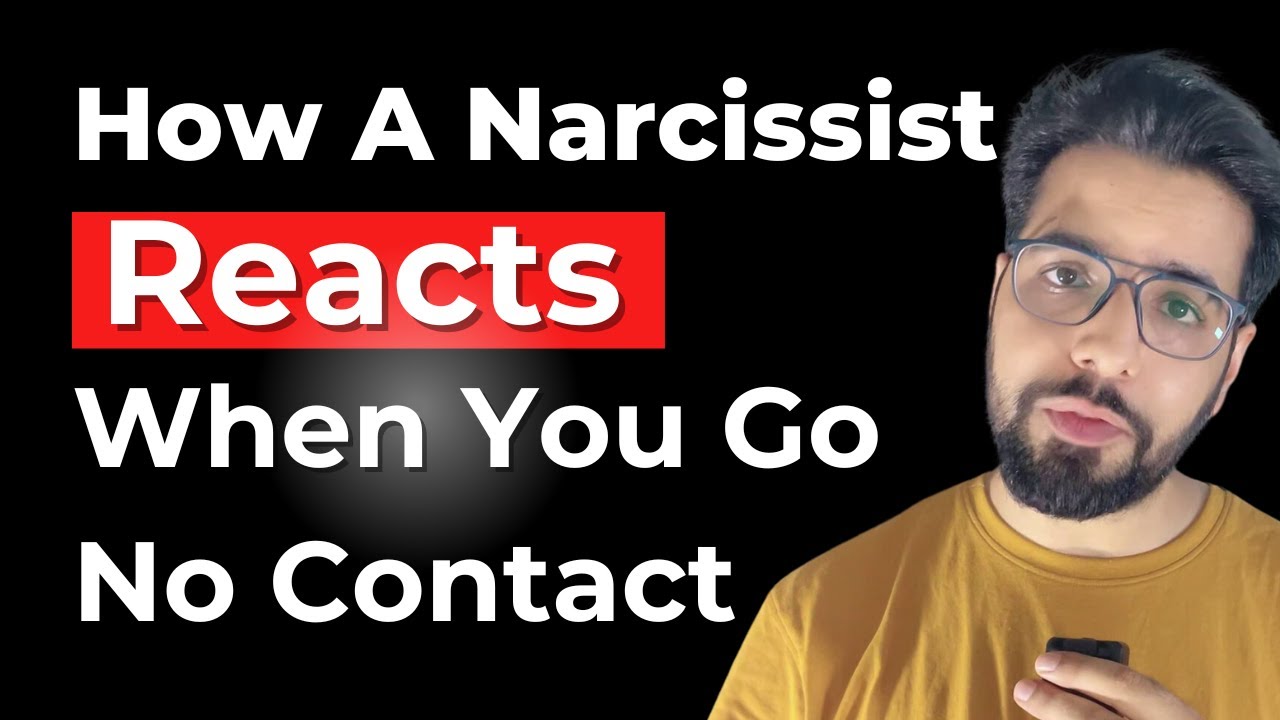 6 Ways A Narcissist Reacts When You Go No Contact - YouTube